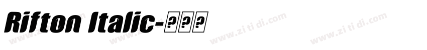 Rifton Italic字体转换 Rifton Italic字体转换